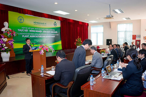 Hội Thảo Quốc tế: “ Hợp tác Việt Nam và Nhật Bản vì một tương lai bền vững: Thực vật - Nông nghiệp- Sản xuất sinh khối”.
